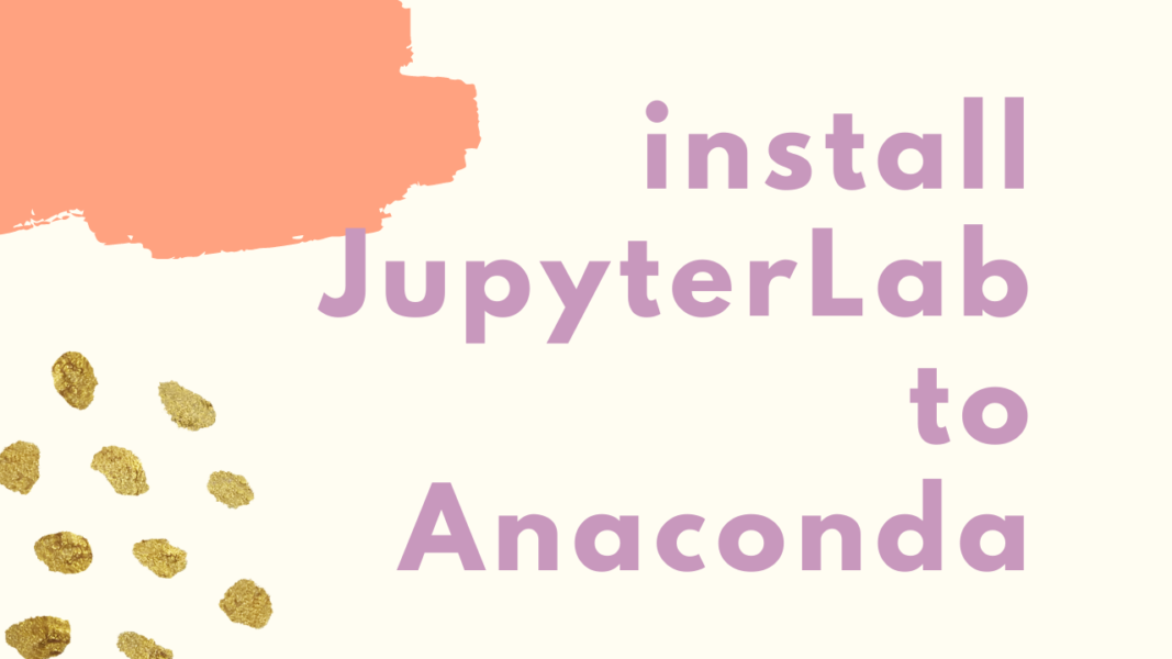 anaconda jupyterlab